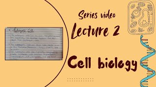 Cell biology  Eukaryotic cell  Animal cell  Lecture 2 [upl. by Marijane]