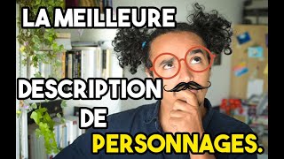 Ecrire les descriptions des personnages de ton roman avec ces étapes simples Conseils décriture [upl. by Animrac]