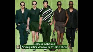 Dolce amp Gabbana Spring 2025 Menswear collection [upl. by Tine62]