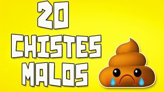 20 Chistes malos que te harán reír 22 [upl. by Karolyn716]