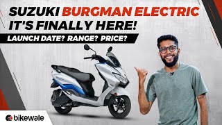 Suzuki Burgman Electric Scooter  Everything You Need To Know  BikeWale [upl. by Nealah]