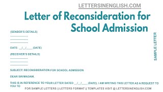 Letter Of Reconsideration For School Admission  Sample Letter for Reconsideration [upl. by Assertal]