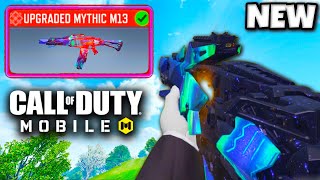 I UPGRADED the MYTHIC M13 🤯 COD MOBILE [upl. by Hepza]