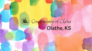 10202024 Sunday Worship  Olathe Community of Christ [upl. by Oiramad]