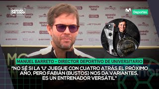 MANUEL BARRETO su rol en la U y la preparación para la TEMPORADA 2025  DESPUÉS DE TODO ⚽🎙️ [upl. by Ecinej]