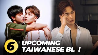 6 Upcoming BL From Taiwan You Must Anticipate This Year [upl. by Aicul]