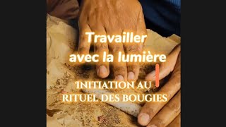 FORMATION  Travailler avec la lumière 🕯️ Initiation au rituel de bougie ✨ Formation en ligne [upl. by Fornof]