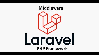 Framework Laravel  Middleware شرح سهل [upl. by Pinelli]