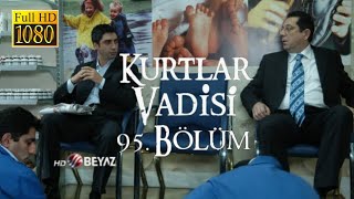 Kurtlar Vadisi 95Bölüm Beyaz TV HD [upl. by Elinor330]