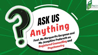 Ask Us Anything Registered Counselling and Psychometry [upl. by Bear]