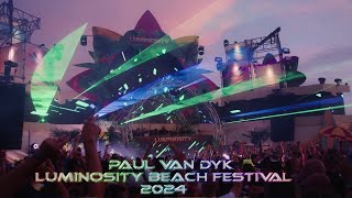 Paul Van Dyk Luminosity Beach Festival 2024 [upl. by Nnylylloh]