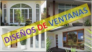 HERMOSOS DISEÑOS DE VENTANAS para CASAS [upl. by Adrienne]