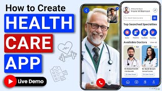 How to Create a Healthcare App  How to Build a Healthcare App  Live Demo 🩺 [upl. by Solohcin]