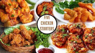 5 Amazing Chicken StartersSimple chicken starter Recipes [upl. by Ramu624]