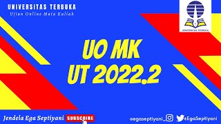 JAWABAN PERTANYAAN KALIAN ADA DI SINI‼️ PEMBAHASAN TERLENGKAP UAS UO MK UT 20222 [upl. by Vittoria940]