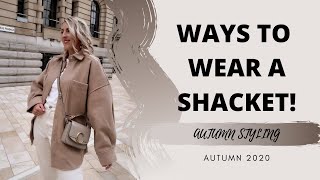 WAYS TO WEAR A SHACKET AUTUMN STYLING Katie Peake [upl. by Fauch3]