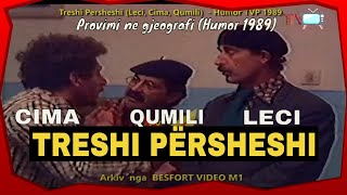 Treshi Persheshi  Leci Cima Qumili  Provimi ne gjeografi Humor TVP 1989 [upl. by Oremo]