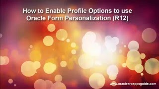 2 How to Enable Form Personalization R12  Oracle ERP Apps Guide [upl. by Ehudd574]