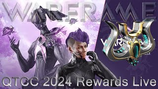 Warframe  QTCC 2024 Rewards Live [upl. by Itsirhc]