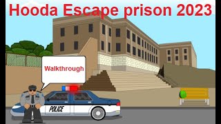 Walkthrough Hooda Escape Prison 2023 [upl. by Mossman]