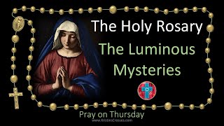 Pray the Rosary 💚 Thursday The Luminous Mysteries of the Holy Rosary multilanguage cc subtitles [upl. by Eelahc728]