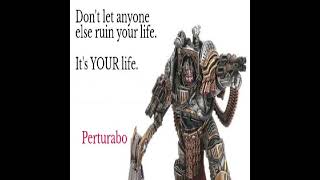 Perturabo’s Advice  Warhammer 40k meme dub [upl. by Rellia]