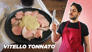 VITELLO TONNATO con ricetta di DAVIDE SCABIN  Salsa tonnata senza maionese [upl. by Jillane]