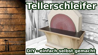 Tellerschleifer  selbst gebaut  DIY  Männerhöhle [upl. by Everson209]