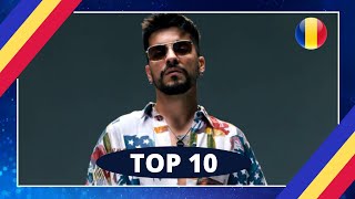 TOP 10  SELECȚIA NAȚIONALĂ 2022  FINAL  EUROVISION 2022  ROMANIA [upl. by Eissat]