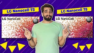 LG Nanocell 73 Vs Nanocell 75 TV  Which should you buy  Hindi [upl. by Evvy]