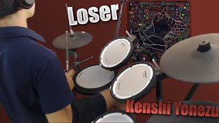 Kenshi Yonezu 米津玄師  Loser  Drum Cover [upl. by Cote]