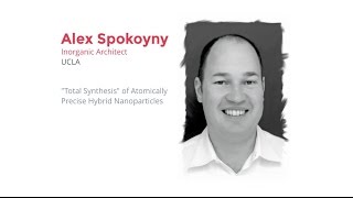 Alex Spokoyny Inorganic Architect [upl. by Balbinder]