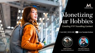 Masterclass by Erafone 2024  MONETIZING YOUR HOBBIES Creating FYP Traveling Content [upl. by Ahsirtak219]