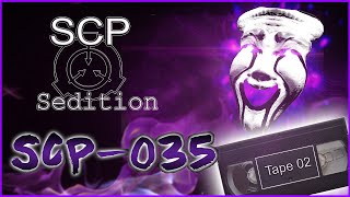 SCP  Sedition  SCP035 Tape 02 [upl. by Acinat]