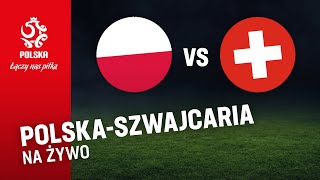 Reprezentacja kobiet POLSKA  SZWAJCARIA RETRANSMISJA [upl. by Yumuk]