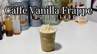 Cafe Vlog EP1496  Caffe Vanilla Frappe  Coffee vanilla  Vanilla drinks [upl. by Barbey]