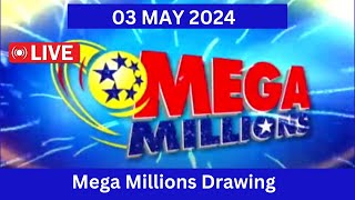 Mega Millions drawing from Friday 03 May 2024  mega millions live drawing tonight [upl. by Haelahk]