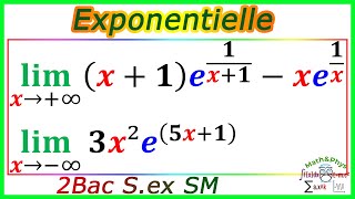 Fonction Exponentielle  Limites Exponentielle  2 Bac SM Sex  Exercice 7 [upl. by Yajnas]