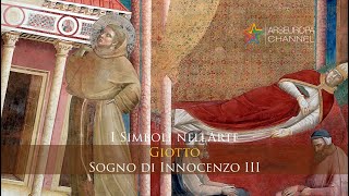 Giotto  Sogno di Innocenzo III  I Simboli nellArte [upl. by Call721]