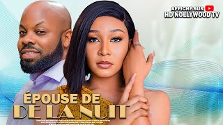 ÉPOUSE DE LA NUIT JENNIFER OBODO KACHI NNOCHIRI Film Nigerian En Francais CompleteFrenchtv247 [upl. by Tybie]