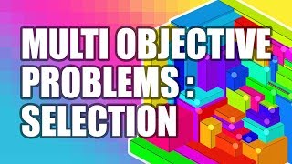 Selection in MultiObjective Optimisation [upl. by Ahsiea]