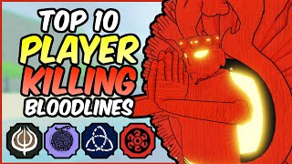 Top 10 BEST Bloodlines for PVP in Shindo Life  Shindo Life Bloodline Tier List [upl. by Kissee693]