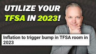 The Ultimate Guide To Maximizing Your TFSA In 2023 [upl. by Nahtanaj]