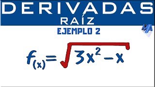 Derivada de una raíz  Ejemplo 2 [upl. by Ziegler]