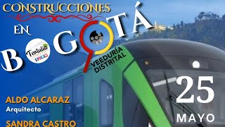 El Ojo de las Construcciones en Bogotá Veeduria Distrital [upl. by Clougher]