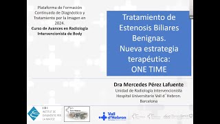 592 Tratamiento de estenosis biliares benignas nueva estrategia terapéutica ONE TIME [upl. by Harod]