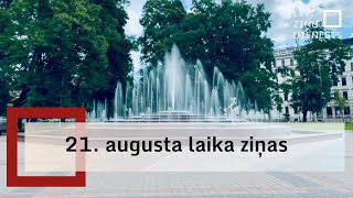 21 augusta laika ziņas [upl. by Einre]