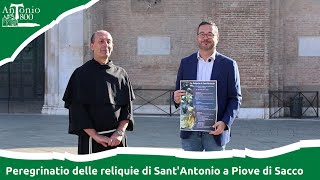 Peregrinatio delle reliquie di SantAntonio a Piove di Sacco tre giorni di preghiera e comunitÃ [upl. by Motch47]