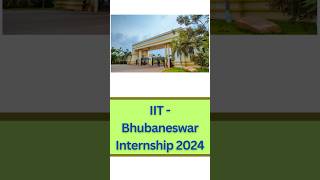 IIT Internship  Complete Guide for Students  PAID Internship 2024  COLLEGE STUDENT INTERNSHIP [upl. by Boehmer]