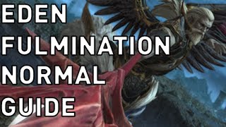 FFXIV  Edens Verse Fulmination NORMAL Guide [upl. by Arihppas143]